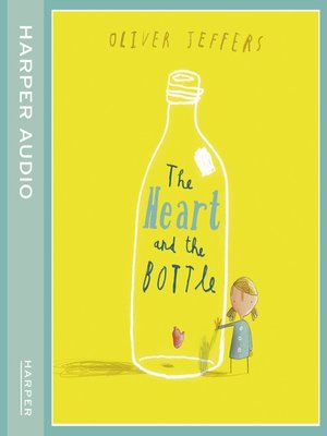 cover image of The Heart and the Bottle